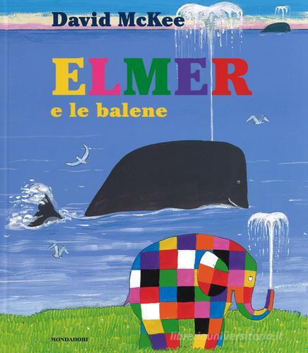 Elmer e le balene di David McKee edito da Mondadori