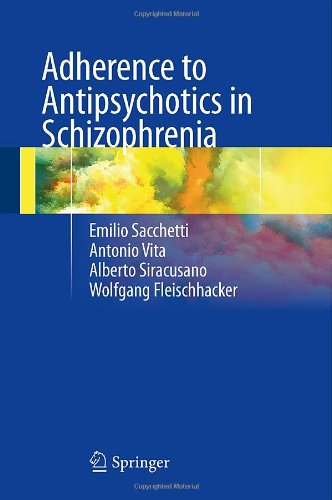Adherence to antipsychotics in schizophrenia edito da Springer Verlag