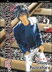 Rasenbana vol.2 di Shinya Kuwahara edito da Edizioni BD