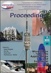 Axmedis 2007. Conference proceedings edito da Firenze University Press