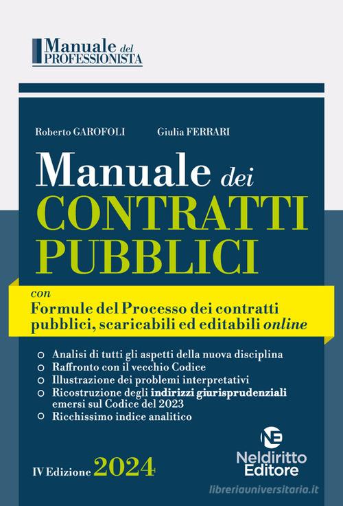 Manuale dei contratti pubblici con Formulario del Processo 2024 edito da Neldiritto Editore