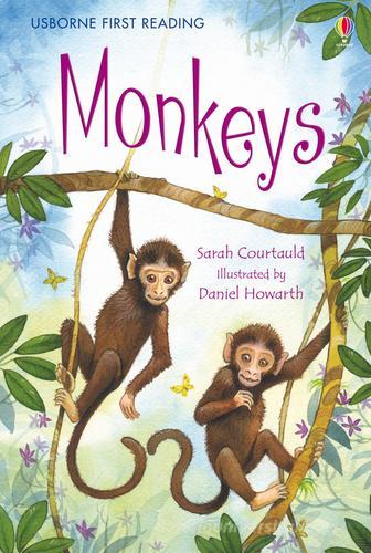 Monkeys di Sarah Courtauld edito da Usborne