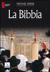 La Bibbia di Michael Keene edito da Editrice Elledici