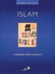 Islam di Cherubino M. Guzzetti edito da San Paolo Edizioni