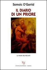 Il diario di un priore. La paura del peccato di Somoic O'Garrid edito da L'Autore Libri Firenze