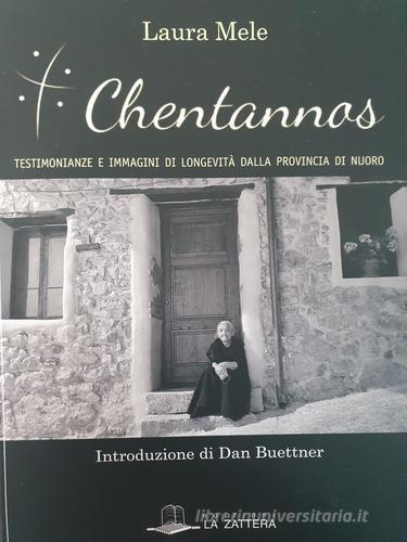 Chentannof di Laura Mele edito da Edizioni La Zattera