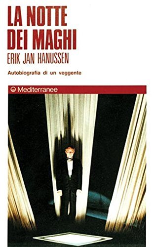La notte dei maghi di Erik Jan Hanussen edito da Edizioni Mediterranee