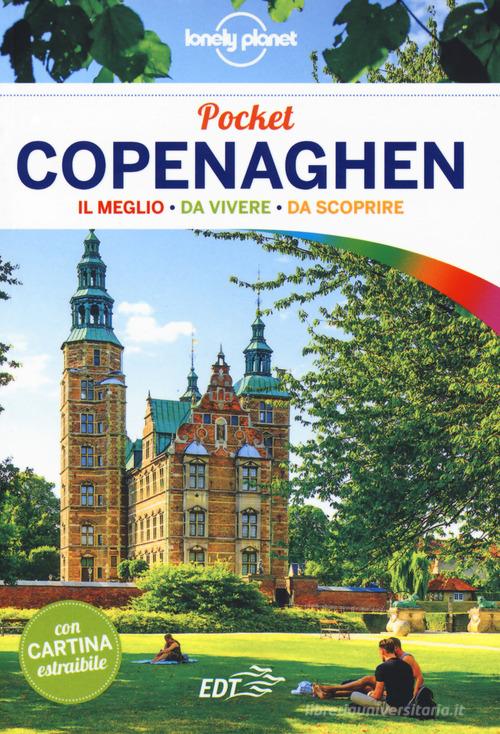 Copenaghen. Con carta estraibile di Egill Bjarnason, Abigail Blasi edito da Lonely Planet Italia