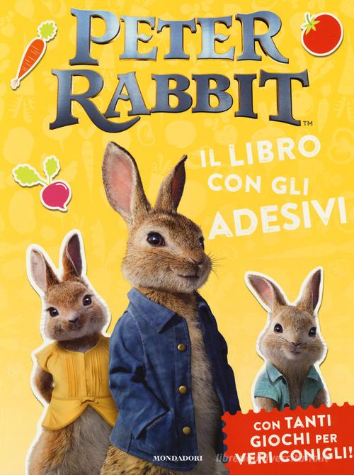 Peter Rabbit. Il libro con gli adesivi edito da Mondadori