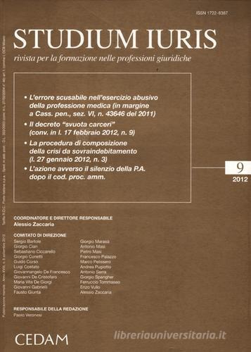 Studium iuris. Rivista per la formazione nelle professioni giuridiche (2012) vol.9 edito da CEDAM