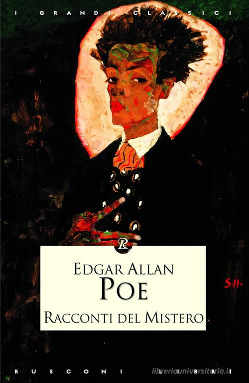 I racconti del mistero di Edgar Allan Poe edito da Rusconi Libri