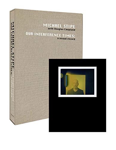 Our interference times: a visual record. Ediz. limitata di Michael Stipe, Douglas Coupland edito da Damiani