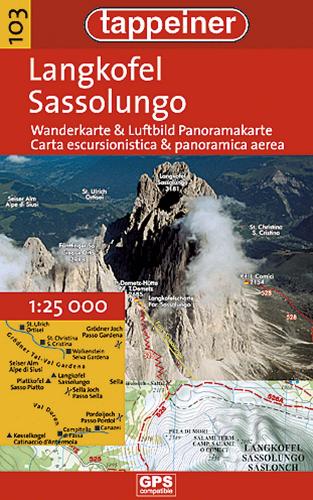 Sassolungo. Carta escursionistica & panoramica aerea 1:25.000. Ediz. italiana e tedesca edito da Tappeiner