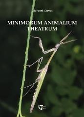 Minimorum animalium theatrum di Giovanni Carotti edito da Temi