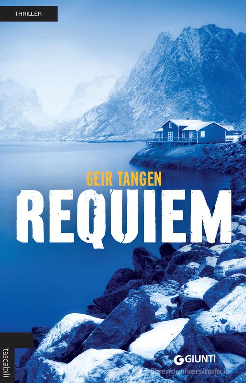 Requiem di Geir Tangen edito da Giunti Editore