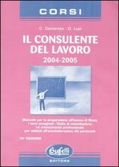 Corso per il consulente del lavoro 2004-2005 di Carmine Camerota, Dario Lupi edito da Buffetti
