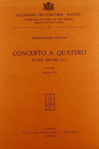 Concerto a quattro in sol minore n. 1 di Baldassarre Galuppi edito da Olschki