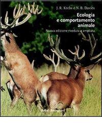 Ecologia e comportamento animale di John R. Krebs, Nicholas B. Davies edito da Bollati Boringhieri