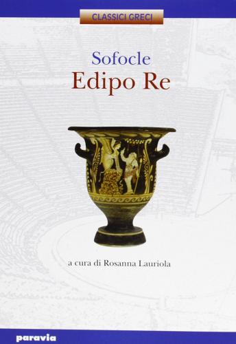 Edipo re di Sofocle edito da Paravia