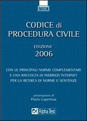 Codice di procedura civile 2006 edito da Alpha Test