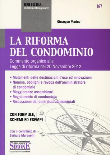 La riforma del condominio di Giuseppe Marino edito da Edizioni Giuridiche Simone
