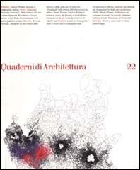 Quaderni di architettura vol.22 edito da Unicopli