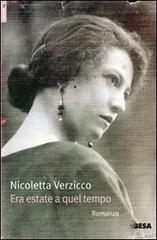 Era estate a quel tempo di Nicoletta Verzicco edito da Salento Books