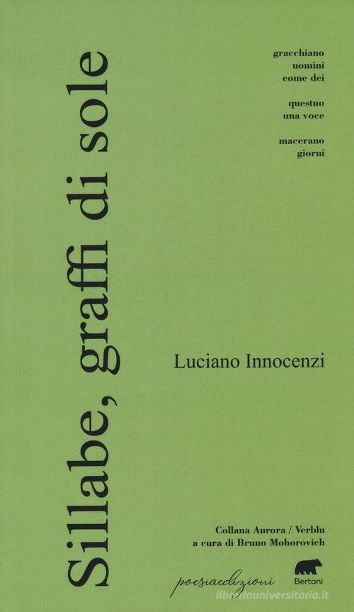 Sillabe, graffi di sole di Luciano Innocenzi edito da Bertoni