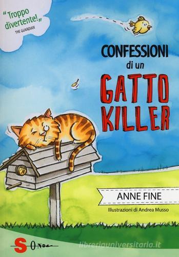Confessioni di un gatto killer di Anne Fine edito da Sonda