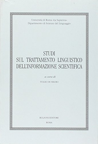 Studi sul trattamento linguistico dell'informazione scientifica edito da Bulzoni