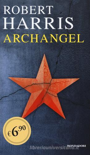 Archangel di Robert Harris edito da Mondadori