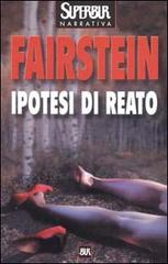 Ipotesi di reato di Linda Fairstein edito da Rizzoli