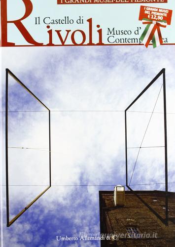 Il castello di Rivoli edito da Allemandi
