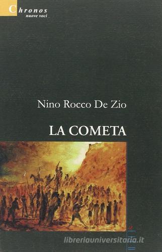 La cometa di Nino R. De Zio edito da Gruppo Albatros Il Filo
