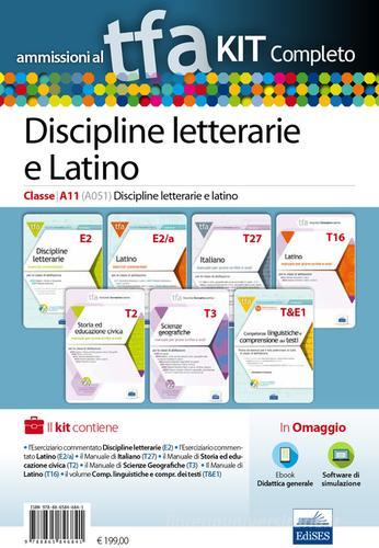 TFA. Discipline letterarie e latino classe A11 (A051) per prove scritte e orali. Kit completo. Con software di simulazione edito da Edises