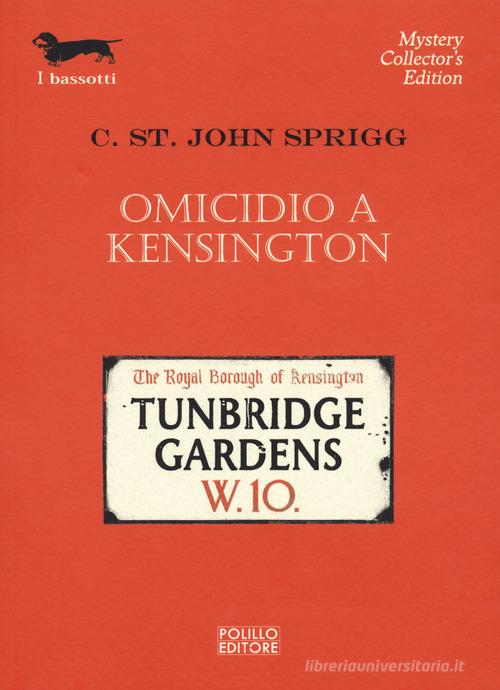 Omicidio a Kensington di Cristopher St. John Sprigg edito da Polillo