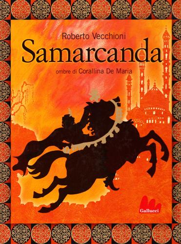 Samarcanda. Con CD Audio di Roberto Vecchioni edito da Gallucci