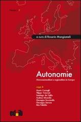 Autonomie. Micronazionalismi e regionalismi in Europa edito da editpress