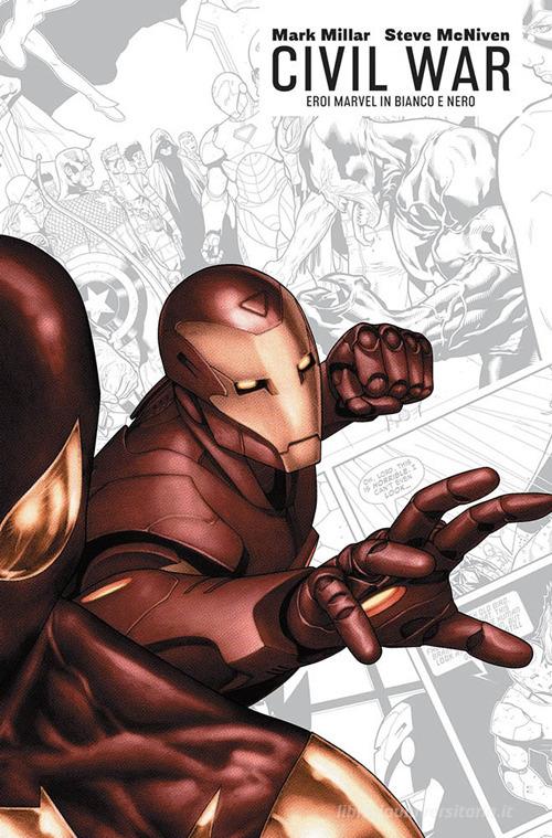 Civil war. Eroi Marvel in bianco e nero di Mark Millar, Steve McNiven edito da Panini Comics