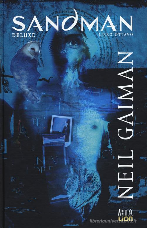 Sandman deluxe vol.8 di Neil Gaiman edito da Lion