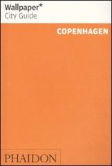Copenhagen. Ediz. inglese edito da Phaidon