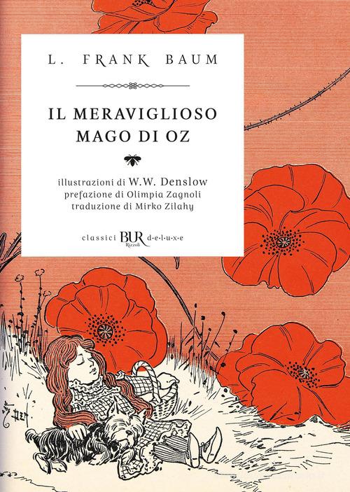 Il meraviglioso mago di Oz di L. Frank Baum edito da Rizzoli