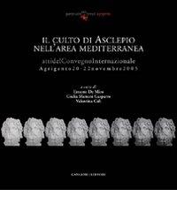 Il culto di Asclepio nell'area mediterranea edito da Gangemi Editore