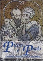 Pietro e Paolo. La vita dei santi raccontata ai bambini di Alvisio Costabile edito da Il Groppolo