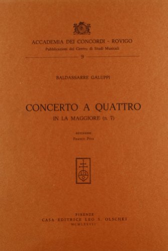 Concerto a quattro in la maggiore n. 7 di Baldassarre Galuppi edito da Olschki