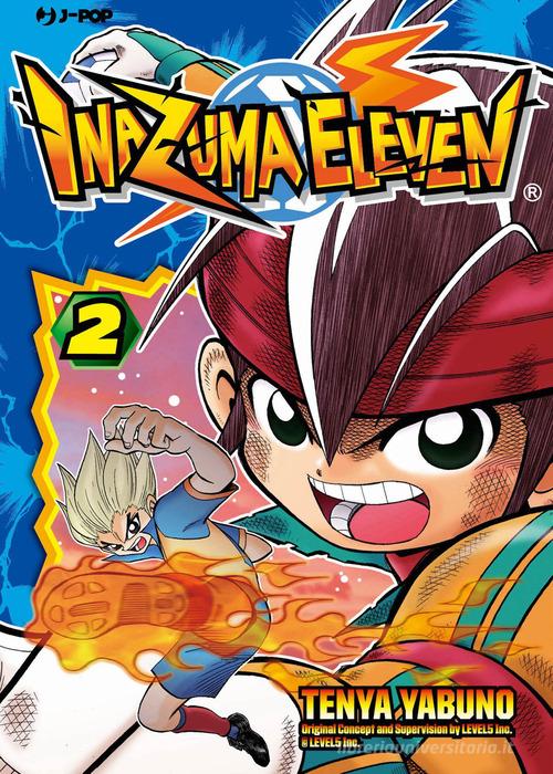 Inazuma eleven vol. 2 di Tenya Yabuno edito da Edizioni BD