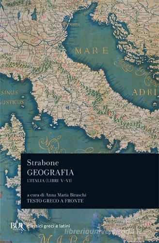 Geografia. L'Italia. Libri 5º-6º di Strabone edito da Rizzoli