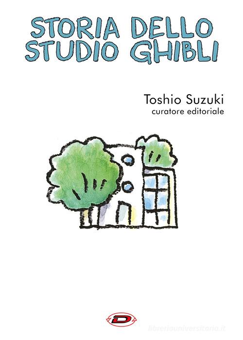 Storia dello Studio Ghibli edito da Dynit Manga
