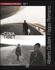 Cina-Tibet di Alberto Giuliani, Filippo Romano edito da EGA-Edizioni Gruppo Abele