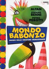 Mondo Babonzo di Tullio F. Altan, Stefano Benni, Pietro Perotti edito da Gallucci